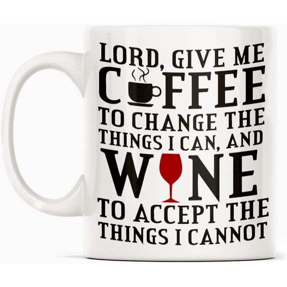 Coffee And Wine Lover Mug Gift, White Funny Sarcasm Coffee Cup Novelty