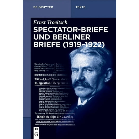 de Gruyter Texte Spectator-Briefe Und Berliner Briefe (1919-1922), (Paperback)