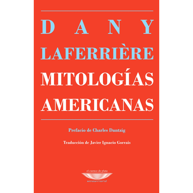 MITOLOGIAS AMERICANAS EL CUENCO DE PLATA Pasta Blanda