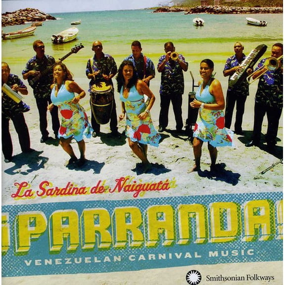 La Sardina de Naiguata - Parranda Venezuelan Carnival Music - Music & Performance - CD