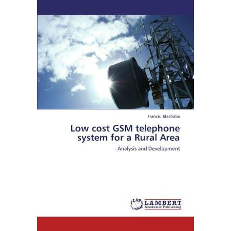 Low Cost GSM Telephone System for a Rural Area