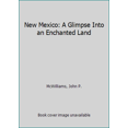 thumbnail image 1 of Pre-Owned New Mexico : A Glimpse Into an Enchanted Land (Paperback), 1 of 1