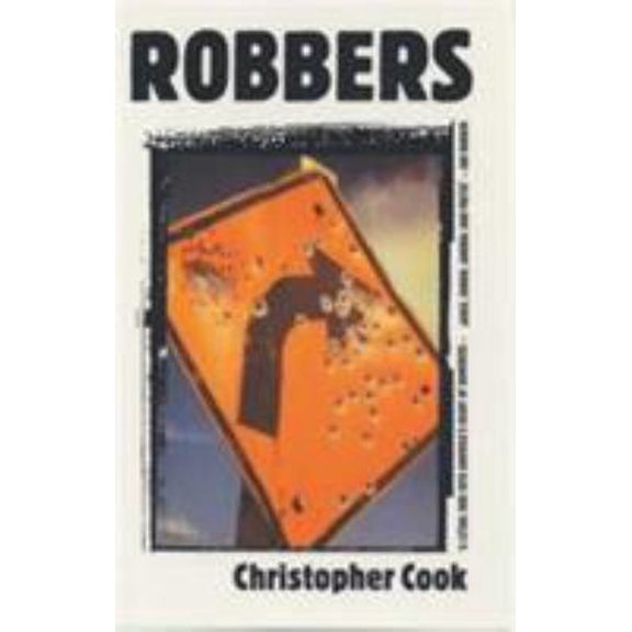 Pre-Owned Robbers (Paperback) 1842430165 9781842430163