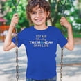thumbnail image 3 of Tee Hunt You are The Monday of My Life Youth T-Shirt Funny Sarcastic Mood Kids, Blue, X-Large, 3 of 5