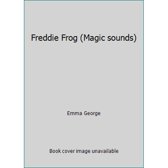 Pre-Owned Freddie Frog (Magic sounds) (Unknown) 087449642X 9780874496420