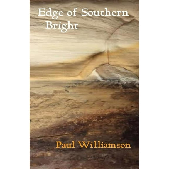 Edge of Southern Bright, (Paperback)