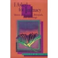 thumbnail image 1 of Pre-Owned I Asked for Intimacy: Stories of Blessings, Betrayals, and Birthings (Paperback) 0931055806 9780931055805, 1 of 1