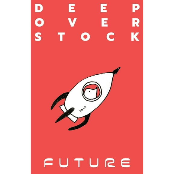 Deep Overstock Issue 13: Future, (Paperback)