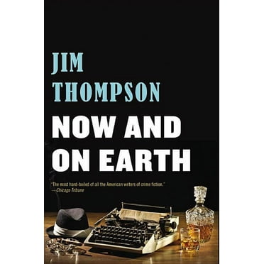 Mulholland Classic: Now and on Earth (Paperback)