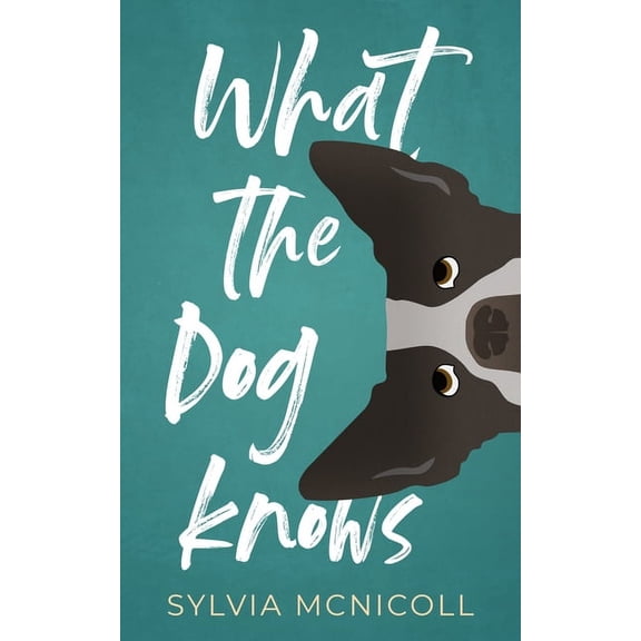 What the Dog Knows, (Paperback)