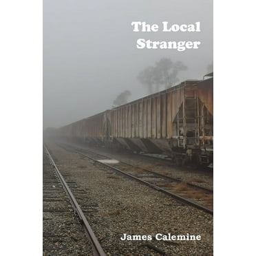 The Local Stranger (Paperback)
