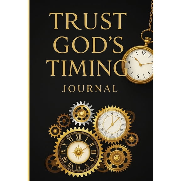 Trust God's Timing, (Paperback)