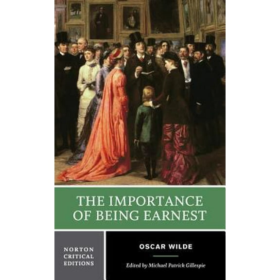 Pre-Owned The Importance of Being Earnest (Paperback) 0393927539 9780393927535