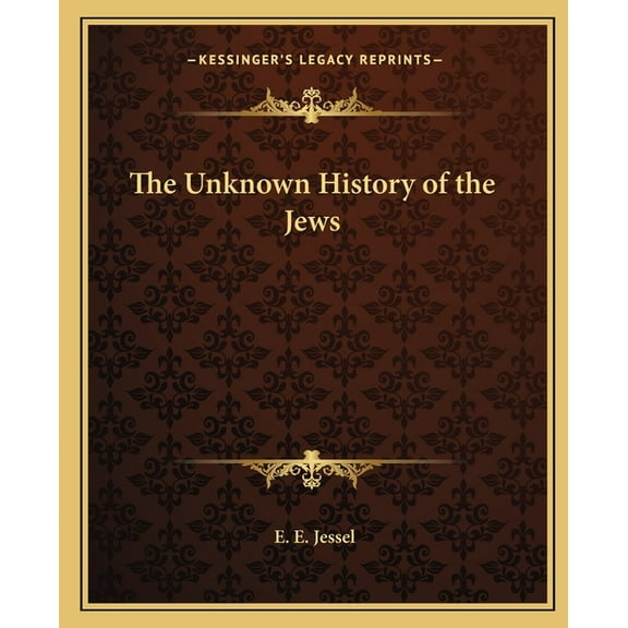 The Unknown History of the Jews (Paperback)