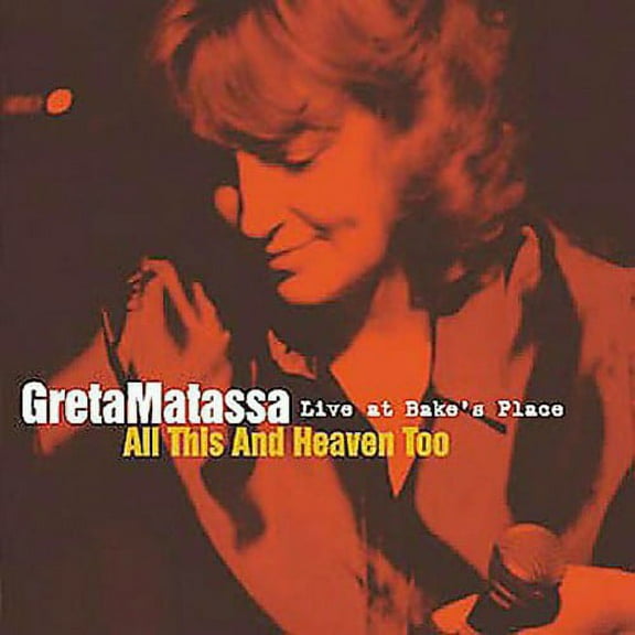 Greta Matassa - All This and Heaven Too: Live At Bake's Place - Music & Performance - CD