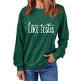 thumbnail image 4 of Goodeals Valentines Day Sweatshirts for Women Like Jesus Printed Shirts Long Sleeve Sweater Love Heart Graphic Sweatshirt Crewneck Pullover(Green,XL)Clearance, 4 of 8