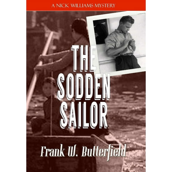 The Sodden Sailor, (Hardcover)