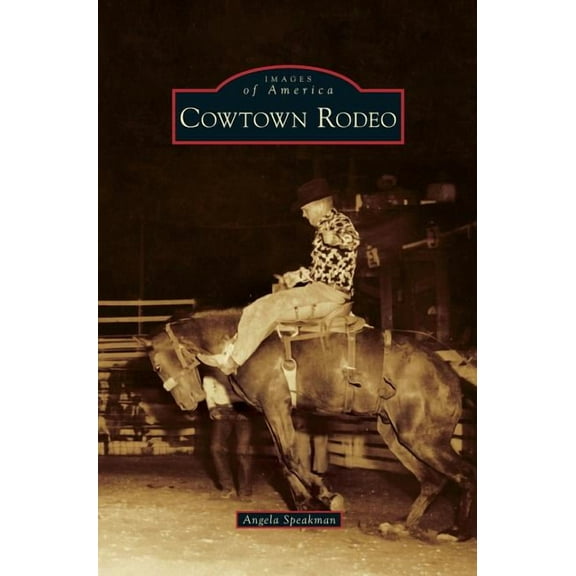 Cowtown Rodeo (Hardcover)
