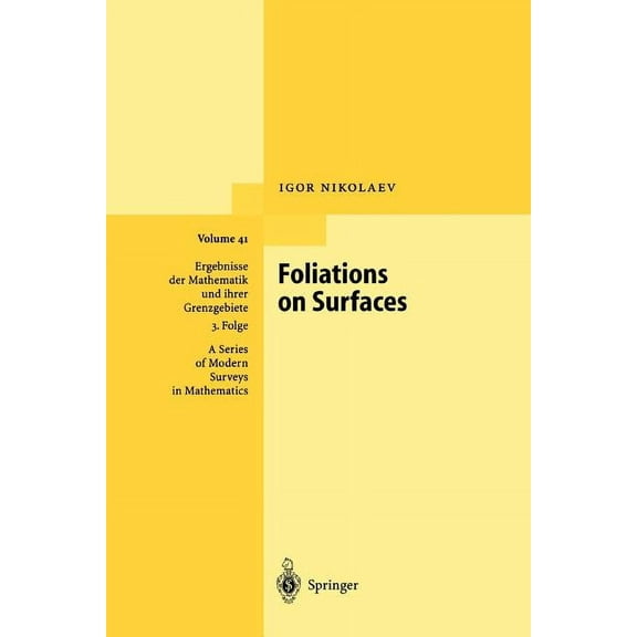 Ergebnisse Der Mathematik Und Ihrer Gren Foliations on Surfaces, Book 41, (Paperback)