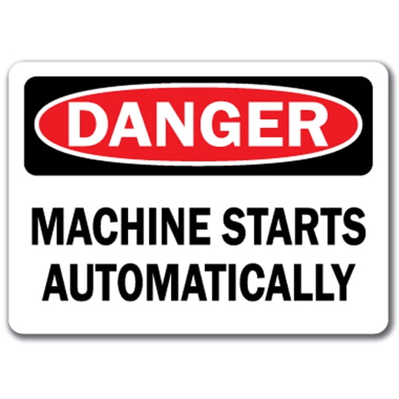 Danger Sign - Machine Starts Automatically   - 10" x 14" OSHA Safety Sign