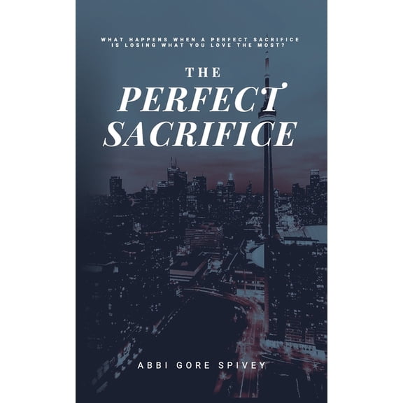 The Perfect Sacrifice, (Paperback)