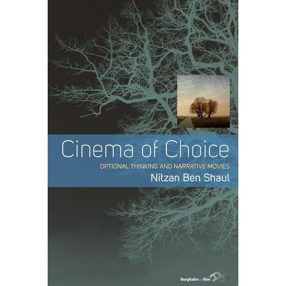 Cinema of Choice: Optional Thinking and Narrative Movies, (Paperback)