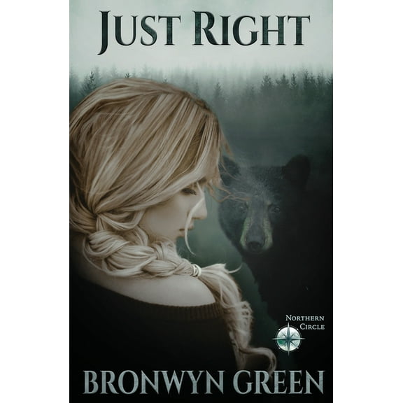 Just Right: A Northern Circle Novella (Paperback)