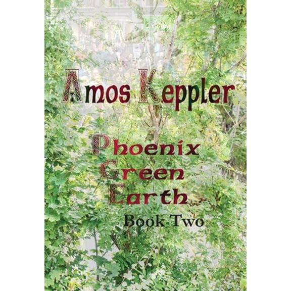 Pre-Owned Janus Clan: Phoenix Green Earth Book Two (Hardcover)