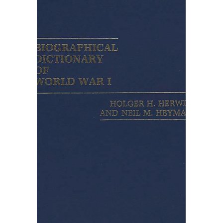 Biographical Dictionary of World War I, (Hardcover)