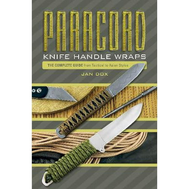 Paracord Knife Handle Wraps The Complete Guide, from Tactical to