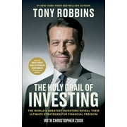 Tony Robbins Financial Freedom Series: The Holy Grail of Investing : The World's Greatest Investors Reveal Their Ultimate Strategies for Financial Freedom (Hardcover)