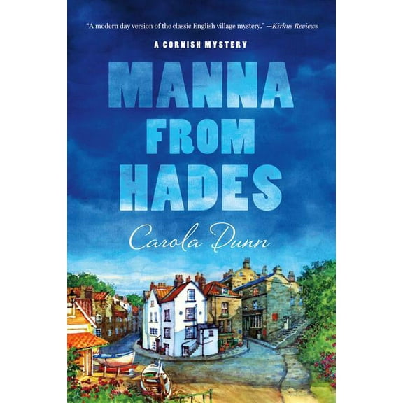 Cornish Mysteries Manna from Hades, Book 1, (Paperback)