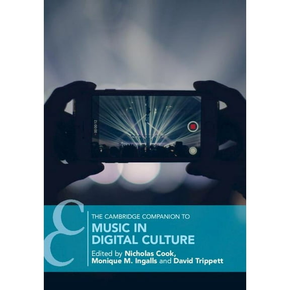 Cambridge Companions to Music The Cambridge Companion to Music in Digital Culture, (Hardcover)