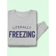 thumbnail image 3 of Literally Freezing Sweatshirt Women -GoatDeals Designs, Female XX-Large, 3 of 4