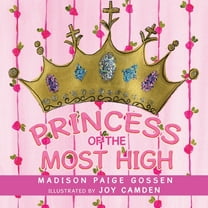 Princess of the Most High, (Paperback)