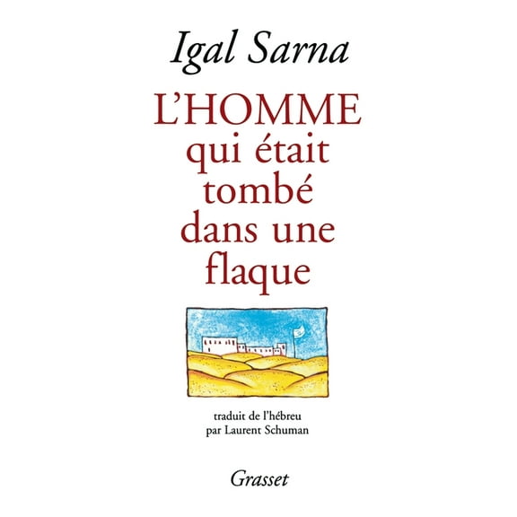 L'homme qui était tombé dans une flaque, (Paperback)