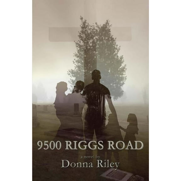 9500 Riggs Road (Paperback)