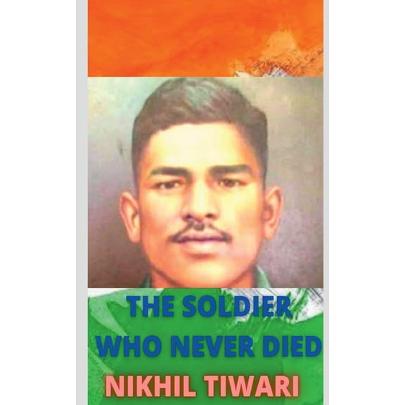 The Soldier Who Never Died, (Paperback)