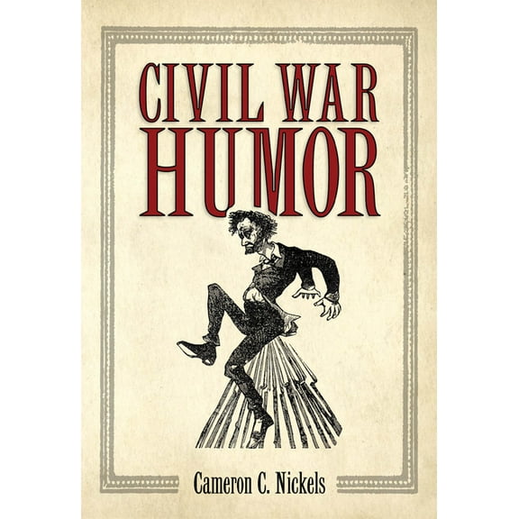Civil War Humor, (Paperback)