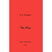The Ship -- C. S. Forester