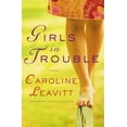 thumbnail image 1 of Pre-Owned Girls in Trouble: A Novel (Hardcover) 0312271220 9780312271220, 1 of 1