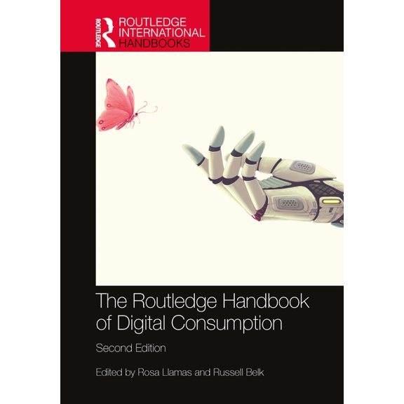 Routledge International Handbooks The Routledge Handbook of Digital Consumption, (Paperback)