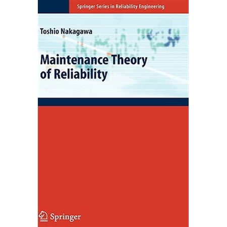 Pre-Owned Springer Reliability Engineering: Maintenance Theory of Reliability (Hardcover)