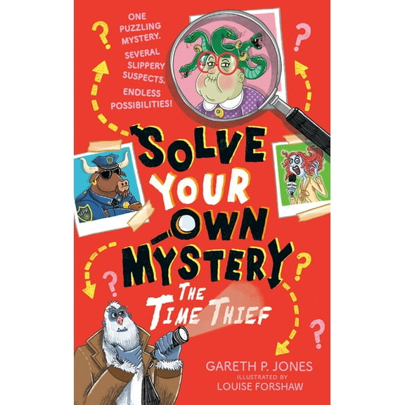 Solve Your Own Mystery Solve Your Own Mystery: The Time Thief, (Paperback)