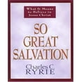 thumbnail image 1 of Si Grand Salut; Ce Que Signifie Croire en Jésus-Christ, 1 of 1