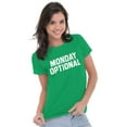 thumbnail image 4 of Monday Optional Work Week Weekend Womens Slim Fit Graphic Tee Brisco Brands M, 4 of 5