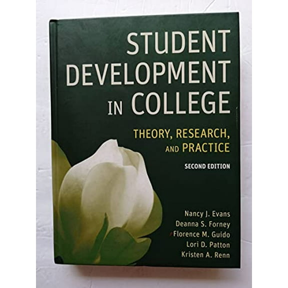 Pre-Owned Student Development in College: Theory, Research, and Practice, (Hardcover)