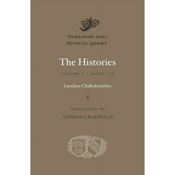 Dumbarton Oaks Medieval Library The Histories, Book 33, (Hardcover)