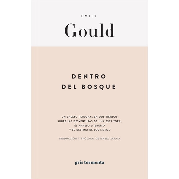 Dentro del Bosque Gris Tormenta 9786075955605