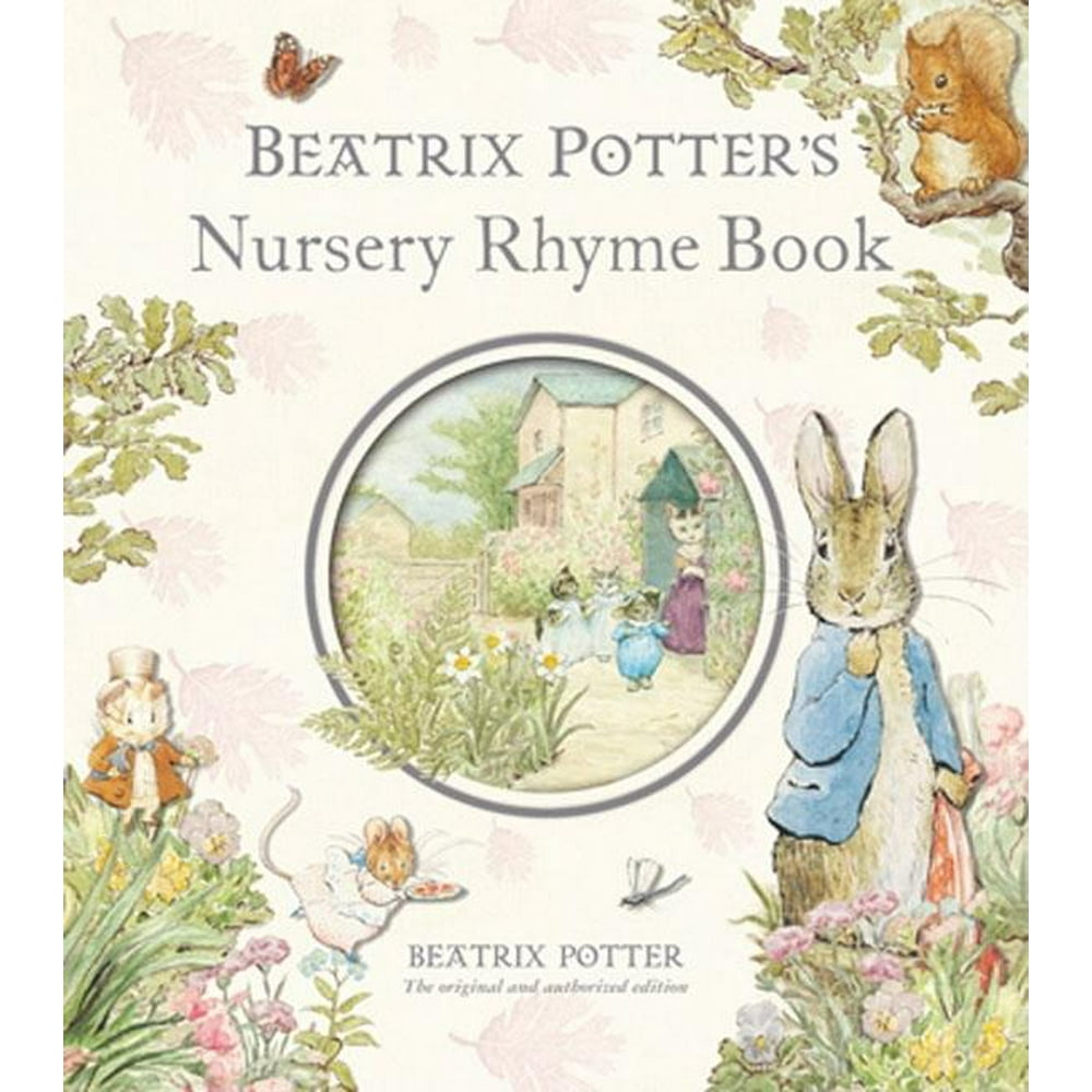 Peter Rabbit Beatrix Potter's Nursery Rhyme Book R/I (Hardcover